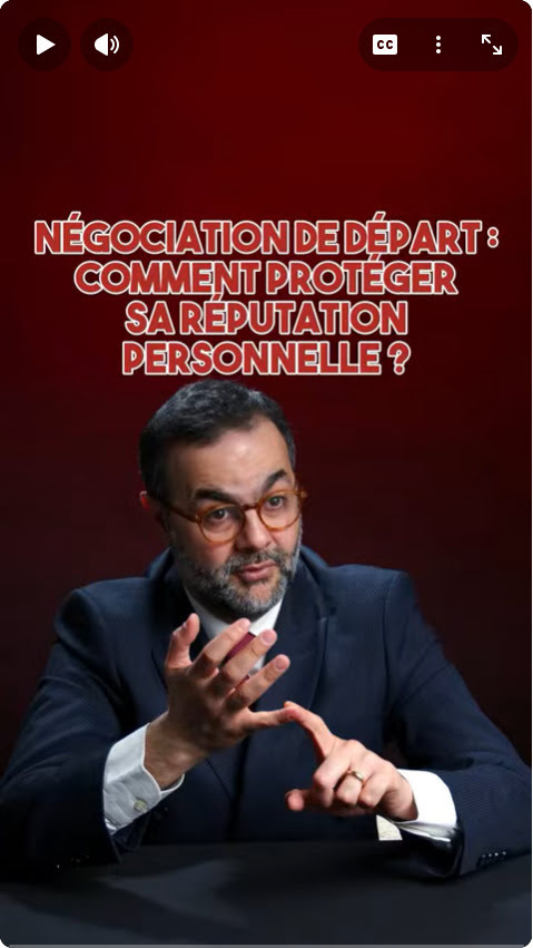 départ négocié réputation protégée